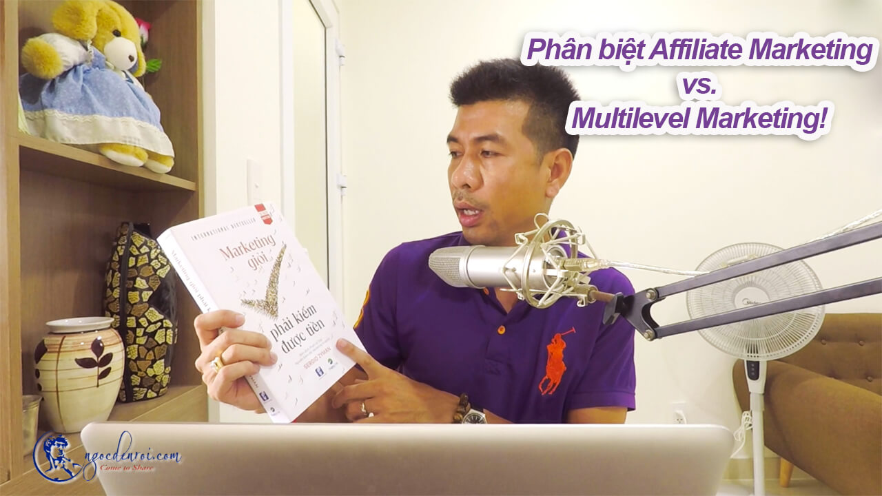 phan biet Affiliate Marketing Multilevel Marketing