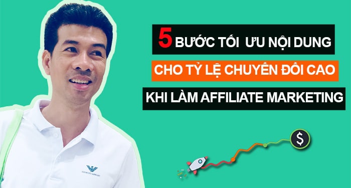 tối ưu nội dung làm affiliate marketing